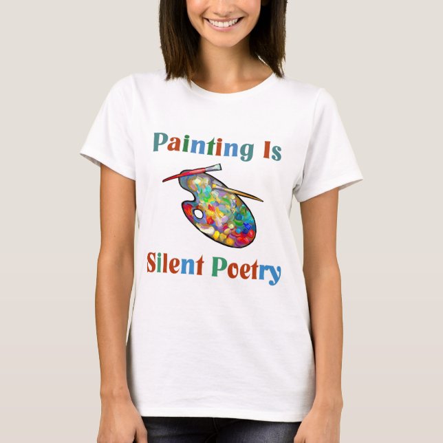 Camiseta Pintar es poesía silenciosa (Anverso)