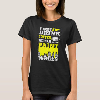 Camiseta Pintor de Café y Paredes