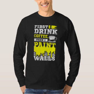 Camiseta Pintor de café y paredes