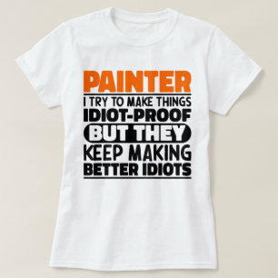 Camiseta Pintor Intento Hacer Las Cosas Divertidas Clásicos