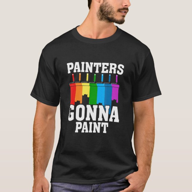 Camiseta Pintores Gonna Paint Pun Artiter Painter 1 (Anverso)