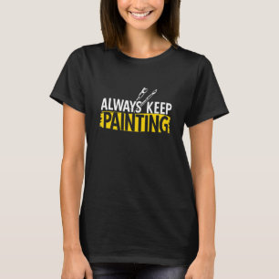 Camiseta Pintura de artista para un pintor 3