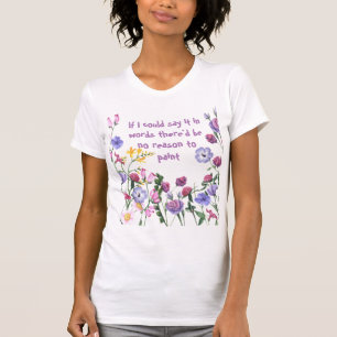 Camiseta Pintura Divertida Pintores Artista Cita Inspirador