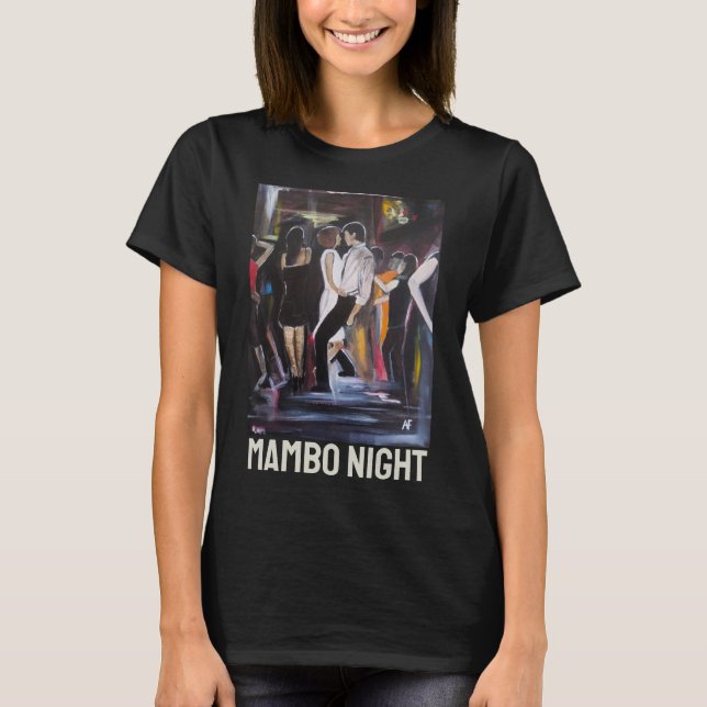 Camiseta Pintura Mambo Night de Alfred Fox (Anverso)