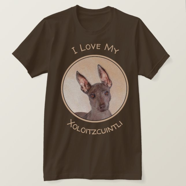Camiseta Pintura Xoloitzcuintli - Arte Perro Original Cuto (Anverso del diseño)