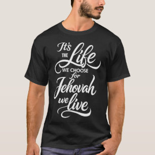 Camiseta Pionero de JW PSS Es La Vida Que Elegimos Por