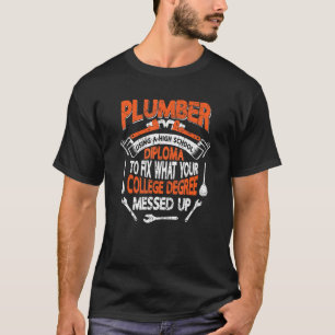 Camiseta Pipef de fontanería con un diploma de secundaria