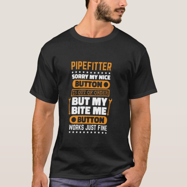 Camiseta Pipefitter Bite Me Button Trabajo Técnico de adapt (Anverso)