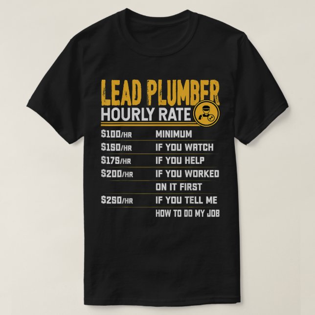 Camiseta Pipefitter de plomo de velocidad horaria Fun Plumb (Diseño del anverso)