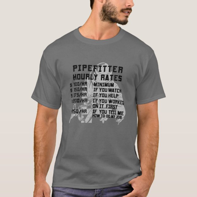 Camiseta Pipefitter Hourates Rates Funny Plumbing Gag (Anverso)