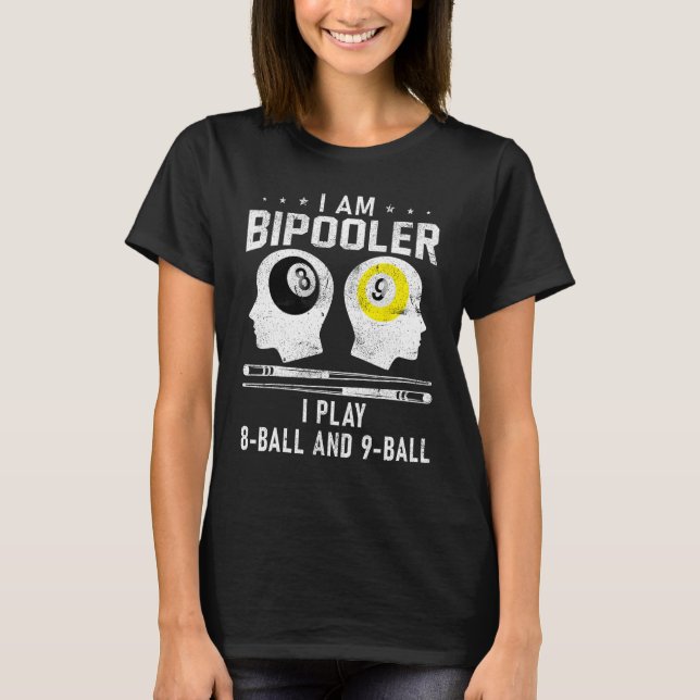 Camiseta Pipooler Pool Player Pool Cool Billiards 8 and 9 B (Anverso)
