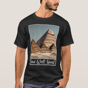 Camiseta Pirámides de Giza El Cairo Tiempo Bien Gastado en