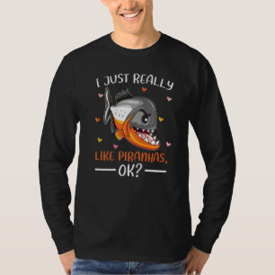 Camiseta Piranha Fish Me Gusta Realmente Piranhas Ok