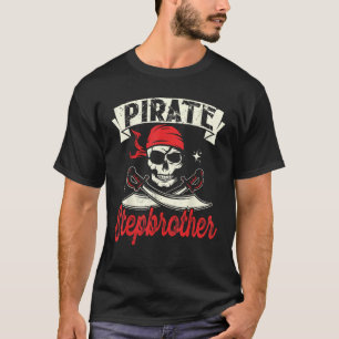 Camiseta Pirat: El pirata Stepbrother Skull y la bandera de