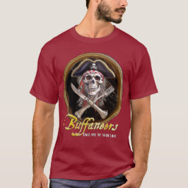 Camiseta Pirata Buffaneer "Llévame a tu Lido"
