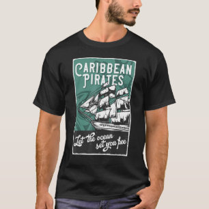 Camiseta Pirata Que El Océano Te Ponga Libre Barco Pirata