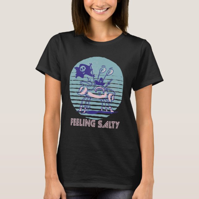 Camiseta Pirate Crab Feeling Salty Crawfish Retro Ocean  Lo (Anverso)