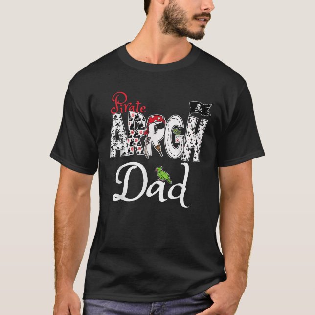 Camiseta Pirate Dad ARRGH Jolly Roger Flag Birthday Pirate (Anverso)