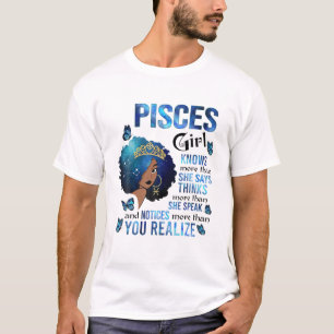 Camiseta Pisces Chica Sabe Más De Lo Que Dice La Reina Negr