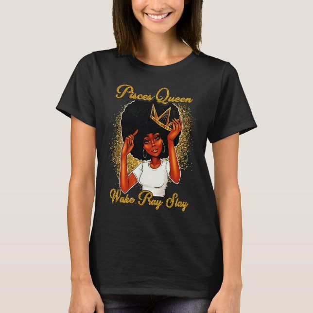 Camiseta Pisces Queens Are Born in February 19 March 20 T (Anverso)