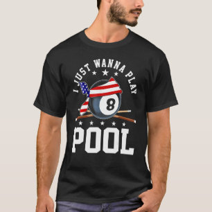 Camiseta Piscina Para Hombres 8 Ball Solo Quiero Jugar A La