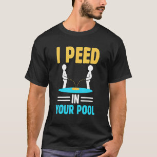 Camiseta Piscina Piscina Piscina Piscina Piscina Chiste San