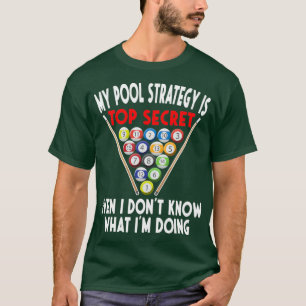 Camiseta Piscina Secreta Estrategia 8 Ball Funny Billiard P