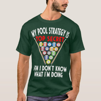 Camiseta Piscina Secreta Estrategia 8 Ball Funny Billiard P