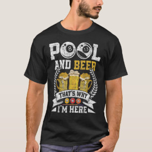 Camiseta Piscina y cerveza por eso estoy aquí los jugadores