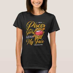 Camiseta Piscis Chica Si Mi Boca No Lo Dice Mi Cara Se Me V