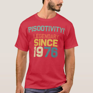 Camiseta Pisootivity Lengendary since 1976 70s funny family