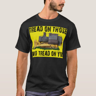 Camiseta pisotea a los que te pisan