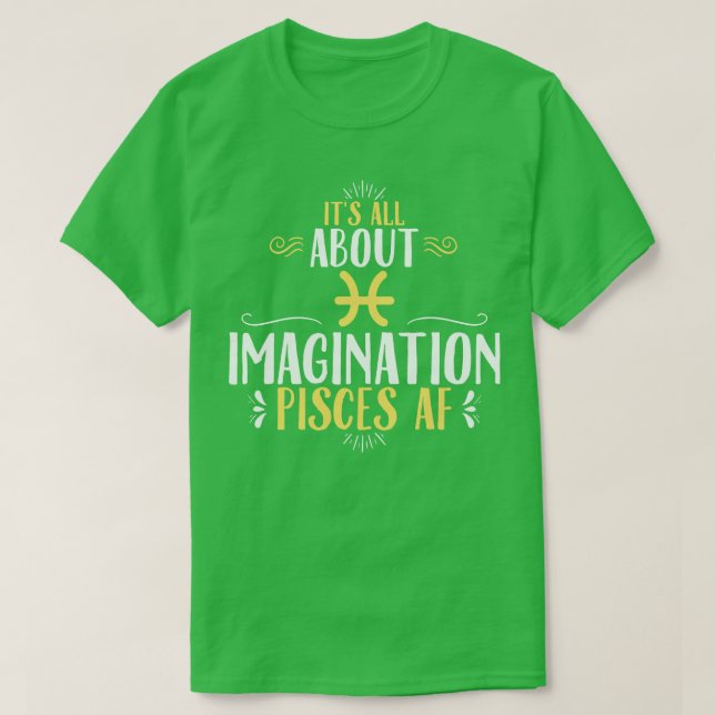 Camiseta Pisses It All About Imagination (Diseño del anverso)
