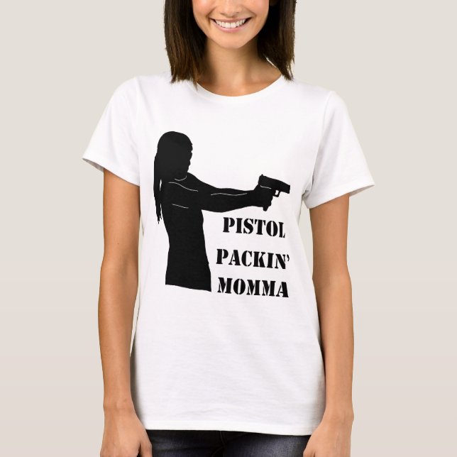 Camiseta Pistol Packin' Momma (Anverso)
