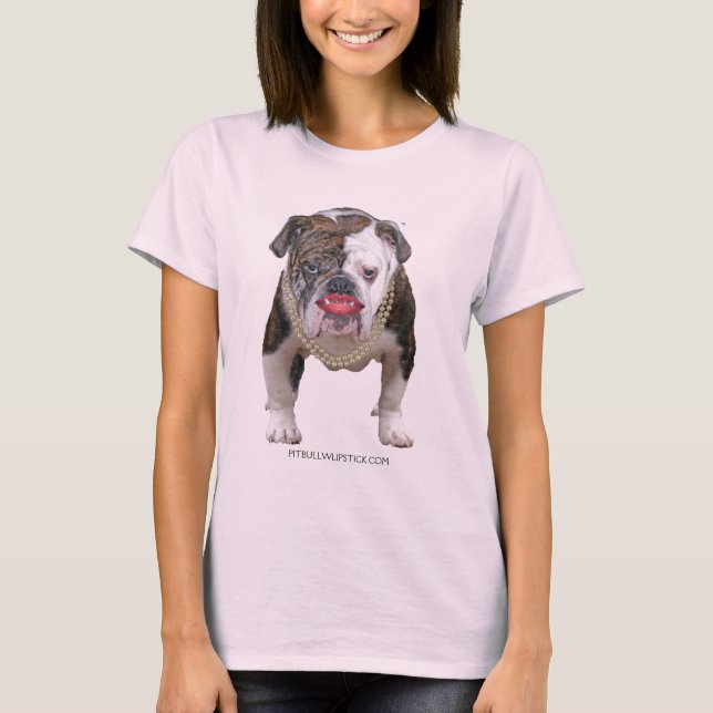 Camiseta Pit Bull con Lipstck y perlas (Anverso)