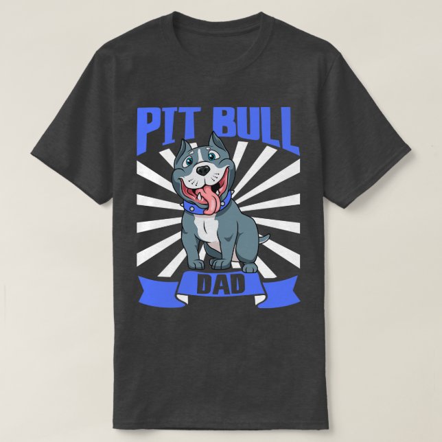 Camiseta Pit Bull Dad Pit Bull (Diseño del anverso)
