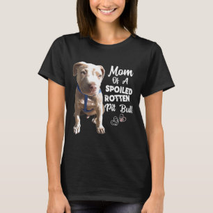 Camiseta Pit Bull Pit Bull Mom Dog