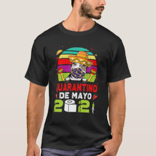 Camiseta Pit Bulldog Face Mask Quarantino Funny Cinco De M