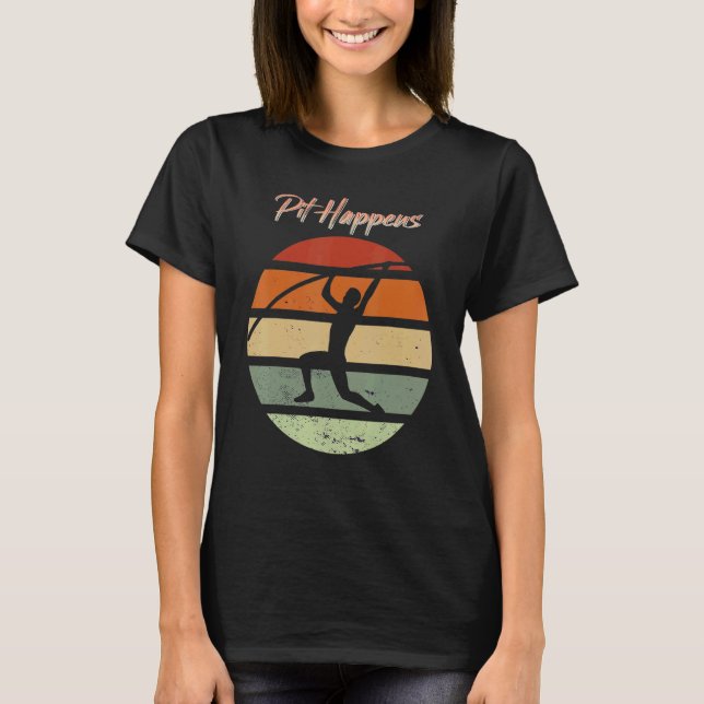 Camiseta Pit happens Pole Vault (Anverso)