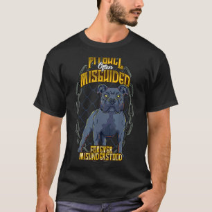 Camiseta Pitbull A Menudo Mala Guía Para Siempre Malinterpr