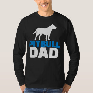 Camiseta Pitbull Dad Dog Lover