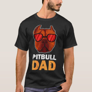 Camiseta Pitbull Dad, Perro De Pitbull Cute Y Gracioso