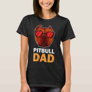 Camiseta Pitbull Dad, Perro De Pitbull Cute Y Gracioso