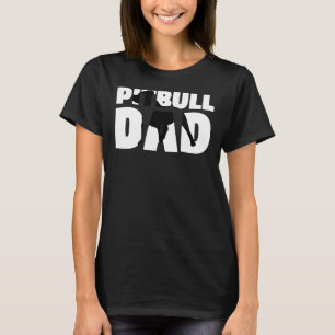 Camiseta Pitbull Dad Pitbull Padre Perro