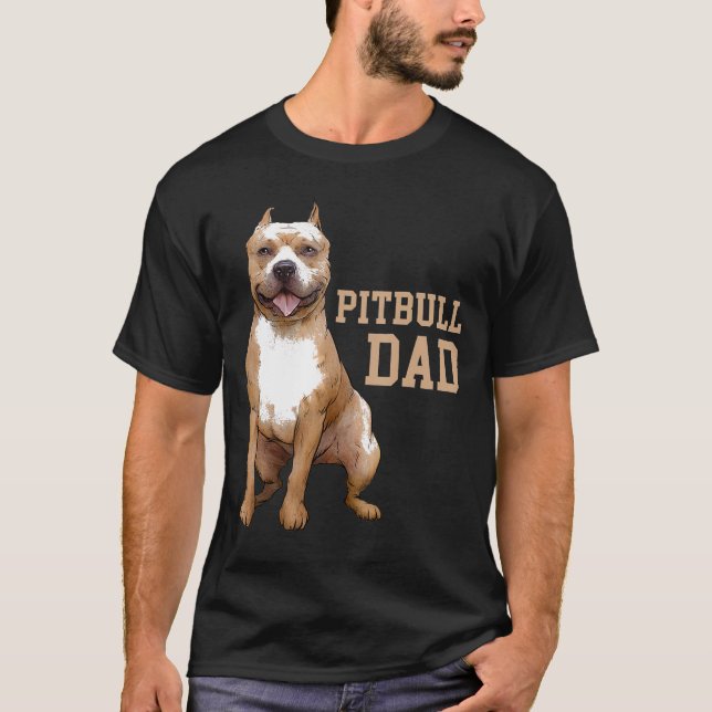 Camiseta Pitbull Dad Pittie Dog Bully Pit Bull Papa Padres (Anverso)