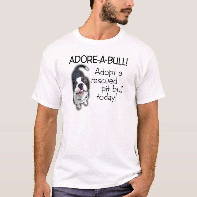 Camiseta ¡Pitbull de Adorar-UNO-Bull! (Anverso)