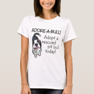 Camiseta ¡Pitbull de Adorar-UNO-Bull!