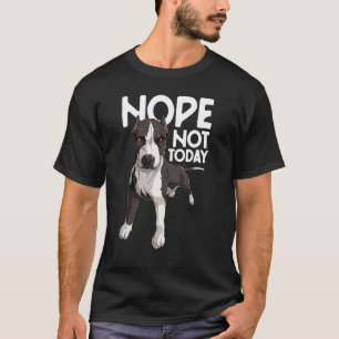 Camiseta Pitbull de moda Nope Hoy No Pitbull