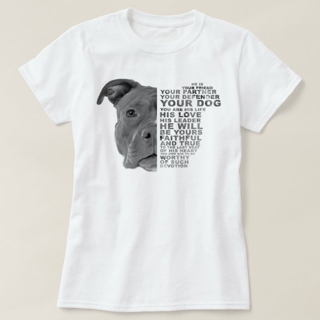 Camiseta Pitbull Dog Es Tu Amigo Tu Pareja Que Haces (Diseño del anverso)
