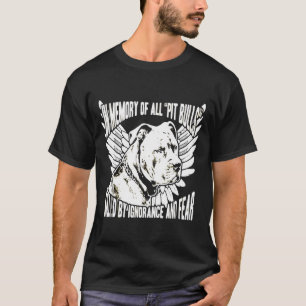 Camiseta Pitbull En Memoria De Todos Los Pitbulls